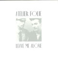  Atelier Folie - "Leave Me Alone"