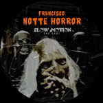 Francisco - "Notte Horror"